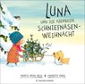 Luna und die allerbeste Schniefnasen-Weihnacht - Merete Pryds Helle - 9783737359887