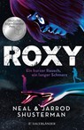 Roxy - Neal Shusterman ; Jarrod Shusterman - 9783737361200