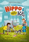 Tierdetektive Hippo & Ka - Wer hat den Mops gemopst? - Thilo - 9783737372848