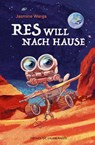 Res will nach Hause - Jasmine Warga - 9783737372954