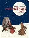 Wie weihnachtelt man? - Lorenz Pauli - 9783737373418