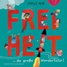 Freiheit - Sybille Hein - 9783737373456