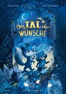 Das Tal der Wünsche - Katja Frixe - 9783737373708