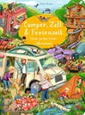 Camper, Zelt und Ferienzeit. Unser großes Reise-Wimmelbuch -  - 9783737373722