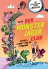 Der Monsterjäger-Club - Gruselgeburtstag im Schreibad - Thilo - 9783737374323