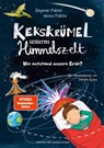 Kekskrümel unterm Himmelszelt. Wie entstand unsere Erde? - Dagmar Falcke ; Heino Falcke - 9783737374941