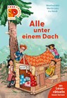 Leseprofis - Alle unter einem Dach, 2. Klasse - Manfred Mai ; Martin Lenz - 9783737375931