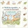 Weißt du eigentlich, wie lieb ich dich hab? Wir entdecken die Natur - Sam McBratney - 9783737376303