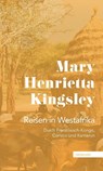 Reisen in Westafrika - Mary Henrietta Kingsley - 9783737400725