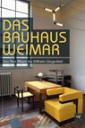 Das Bauhaus Weimar - Christian Eckert - 9783737402248