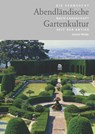 Abendländische Gartenkultur - Jochen Wiede - 9783737410120