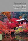 Fernöstliche Gartenkultur - Jochen Wiede - 9783737410854