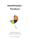AstroPolarity-Fernkurs - Peter-Johannes Hensel ; Martin Reiter - 9783737536387