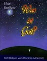 Was ist Gott? - Etan Boritzer - 9783737562676