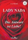 Lady Nada - Die Antwort ist Liebe - Ava Minatti - 9783737580625