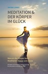 Meditation & Der Körper im Glück - Katrin Jonas - 9783737581141