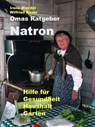 Omas Ratgeber Natron - Wilfried Bauer - 9783738026801