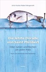 Die letzte Dorade von Saint Philibert oder: Leben und Sterben um jeden Preis - Ulrich Hutten ; Robert Morgenroth - 9783738034844