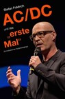 AC/DC und das "erste Mal" - Stefan Frädrich - 9783738040913
