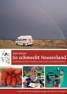 So schmeckt Neuseeland - Ein kulinarischer Roadtrip zum Lesen und Nachmachen - Julia Schoon - 9783738050936