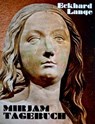 Mirjam - Tagebuch - Eckhard Lange - 9783738085211
