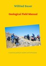 Geological Field Manual - Wilfried Bauer - 9783738602067