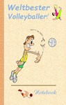 Weltbester Volleyballer - Theo Von Taane - 9783738610246