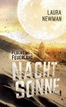 Nachtsonne - Flucht Ins Feuerland - LAURA,  M.a Newman - 9783738627121