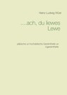 ....ach, du liewes Lewe - Heinz Ludwig Wüst - 9783738631425