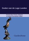 Goden van de Lage Landen - Gardenstone - 9783738654318