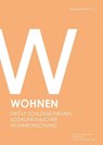 Wohnen. - Christine Hannemann ; Nicola Hilti ; Christian Reutlinger - 9783738805123