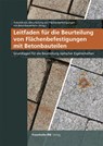 Leitfaden für die Beurteilung von Flächenbefestigungen mit Betonbauteilen - Arbeitskreis »Beurteilung von Flächenbefestigungen mit Betonbauteilen« - 9783738807233
