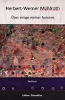 Über einige meiner Autoren - Herbert-Werner Mühlroth - 9783738906264