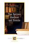 Tom Sawyers Abenteuer und Streiche - Mark Twain - 9783739011264