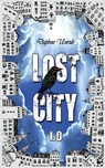 Lost City 1.0 - UNRUH,  Daphne - 9783739238760