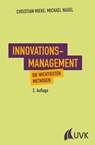 Innovationsmanagement - Michael Nagel ; Christian Mieke - 9783739802053