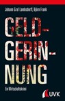 Geldgerinnung - Johann Graf Lambsdorff ; Björn Frank - 9783739803395