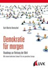 Demokratie für morgen - Karl-Martin Hentschel - 9783739804576