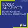 Besser angelegt! - Marcel Deris ; Daniel Schulze - 9783739805016