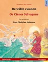 De wilde zwanen – Os Cisnes Selvagens (Nederlands – Portugees) - Ulrich Renz - 9783739953625