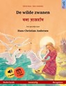 De wilde zwanen – বন্য রাজহাঁস (Nederlands – Bengalees) - Ulrich Renz - 9783739982861