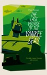 The Last Voyage of the Yankee Seas - Paul Werner - 9783740709990
