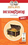 JoJo & Jules - Die Schatzsuche - A a Reichelt - 9783740712310
