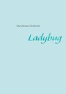 Ladybug - BOLDSUKH,  Manakhatan - 9783740716028