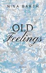Old Feelings - Nina Barth - 9783740725600