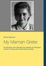 My Maman Grete - Michel Stermann - 9783740744007