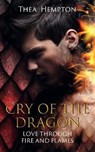 Cry of the Dragon - HEMPTON,  Thea - 9783740750107