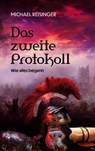 Das zweite Protokoll - Michael Reisinger - 9783740771188