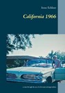 California 1966 - SCHLOER,  Irene - 9783740780425