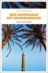 Der Kommissar mit Sonnenbrand - Tim Frühling - 9783740801779